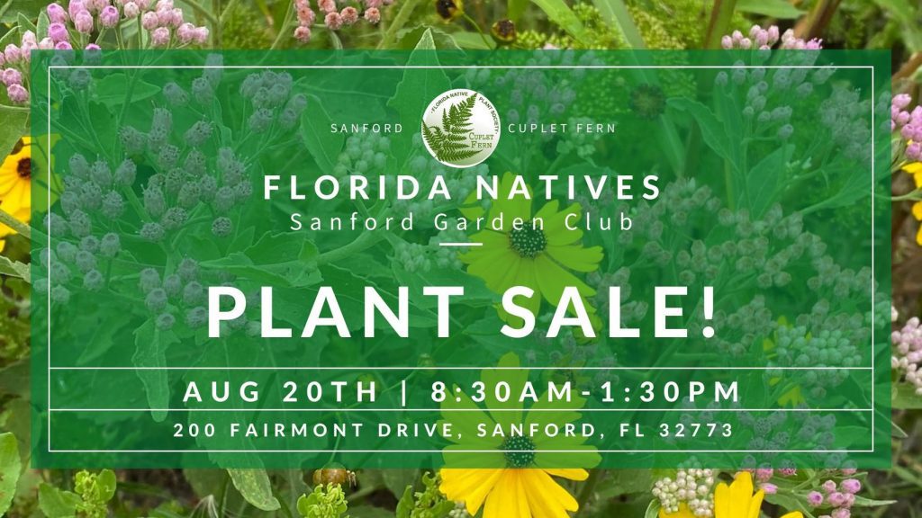 Native Plants Sale! Sanford Garden Club Florida Park Ave Magazine