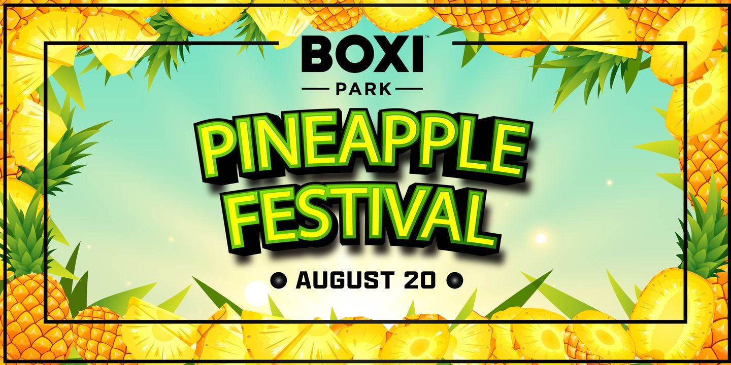 Pineapple Festival at Boxi Park Lake Nona, Florida Park Ave Magazine