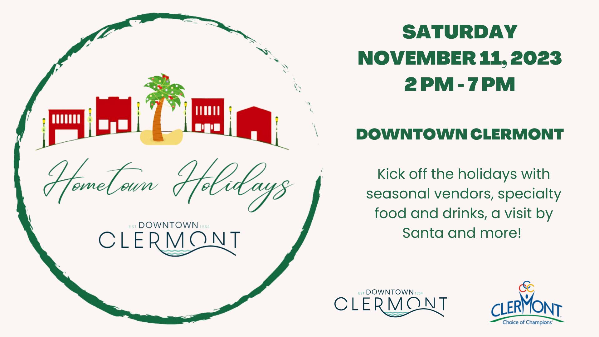 Downtown Clermont Hometown Holidays | Saturday Nov, 11, 2023